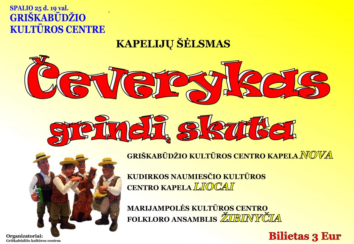 Kapelijų šėlsmas ,,Čeverykas grindį skuta“