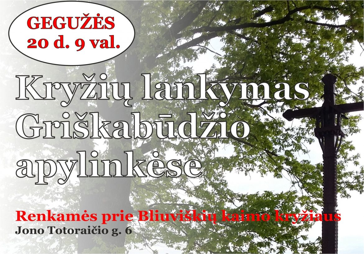 Kryžių lankymas Griškabūdžio apylinkėse